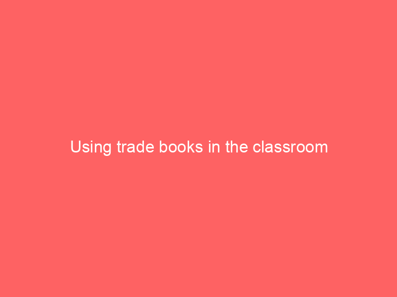 what is a trade book in education